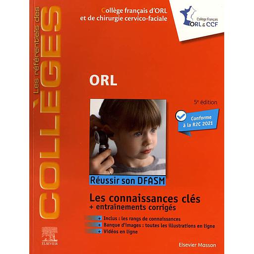 CAMPUS ORL - REUSSIR SON DFASM - CONNAISSANCES CLES