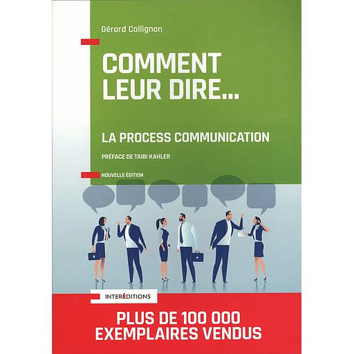 Comment leur dire... La Process Communication