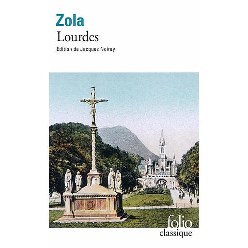 Les trois villes Tome 1 - Lourdes