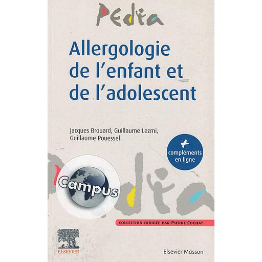 Allergologie de l'enfant et de l'adolescent CAMPUS: Campus
