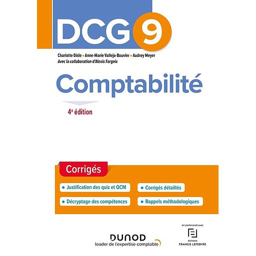 DCG 9 Comptabilité - Corrigés - 4e éd - Campus