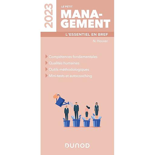 Le petit management  - L'essentiel en bref