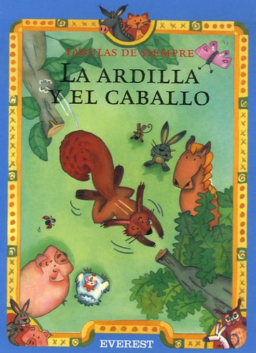 La ardilla y el caballo