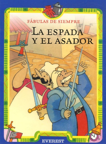 La espada y el asador