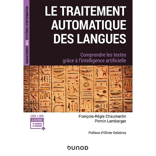 Le traitement automatique des langues  - Comprendre les textes grâce à l'intelligence artificielle