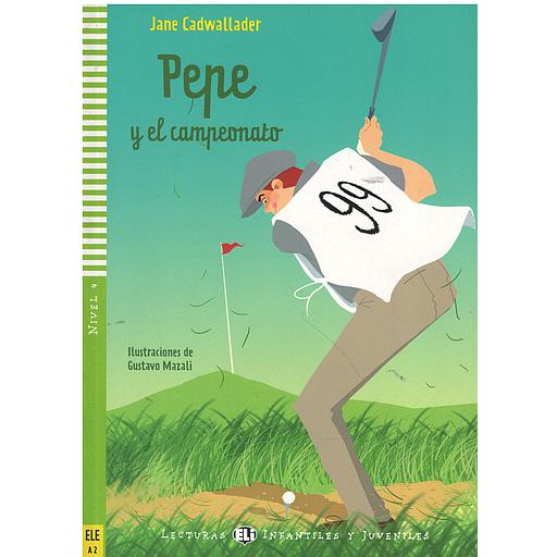 Pepe y el campeonado. Avec expansion en ligne