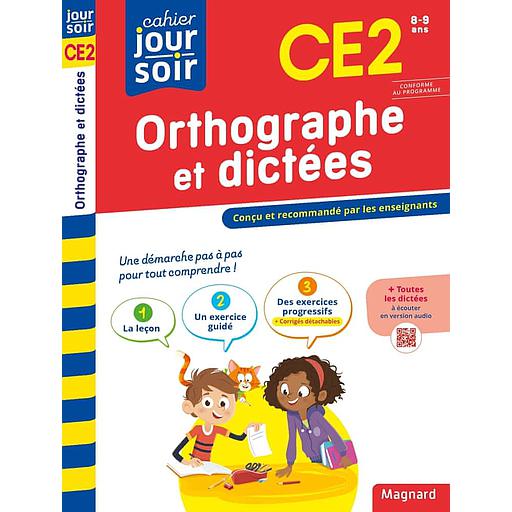 Cahier du jour/cahier du soir Orthographe et dictées CE2