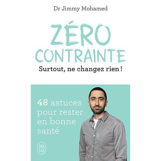 Zéro contrainte  - Surtout, ne changez rien !