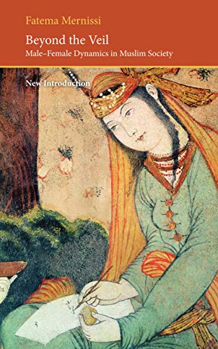 Beyond the Veil: Male-female Dynamics in a Muslim Society
