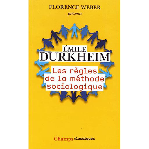 Les règles de la méthode sociologique