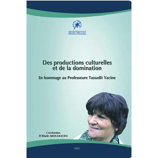 des productions culturelles et de la domination