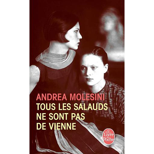 Tous les salauds ne sont pas de Vienne