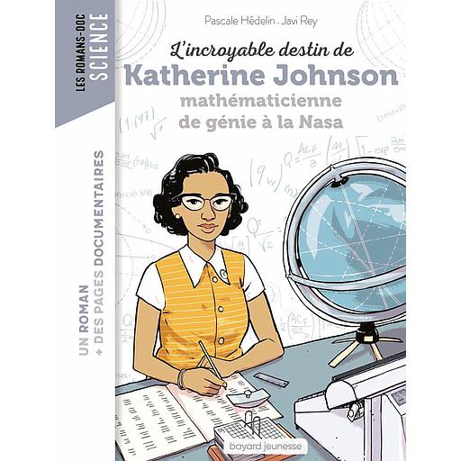 L'incroyable destin de Katherine Johnson, mathématicienne de génie à la NASA