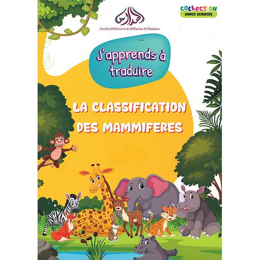 collection kidico sciences j'apprends à traduire la classification des mammiferes