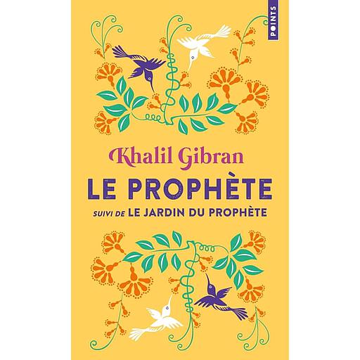 Le prophète  - Suivi de Le Jardin du Prophète