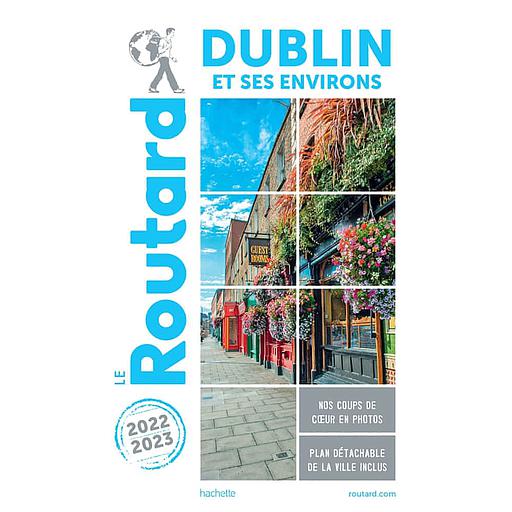 Guide du Routard Dublin 2022/2023
