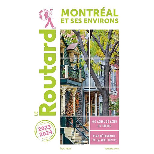 Guide du Routard Montréal et ses environs 2023/2024