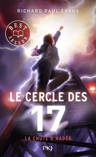 Le cercle des 17 Tome 6 - La chute d'Hadès