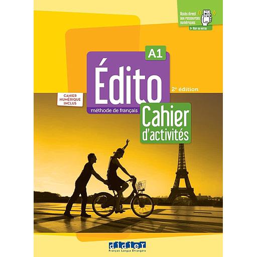 Edito A1 Méthode de français  - Cahier d'activités + didierfle.app