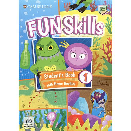 Fun skills 1  - Student's book with home book. With audio download