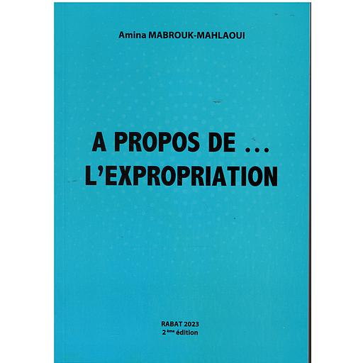 A propos de l'expropriation
