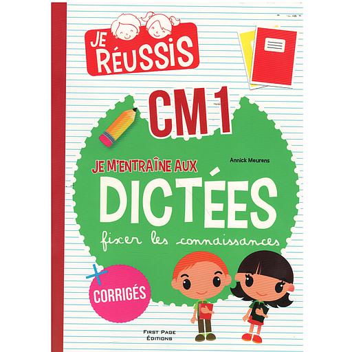 JE M'ENTRÎNE AUX DICTÉES CM1