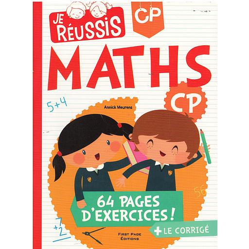 JE RÉUSSIS MATHS CP