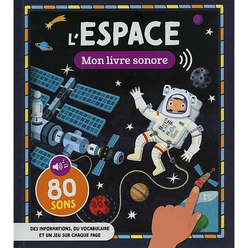 Mon livre sonore L'espace