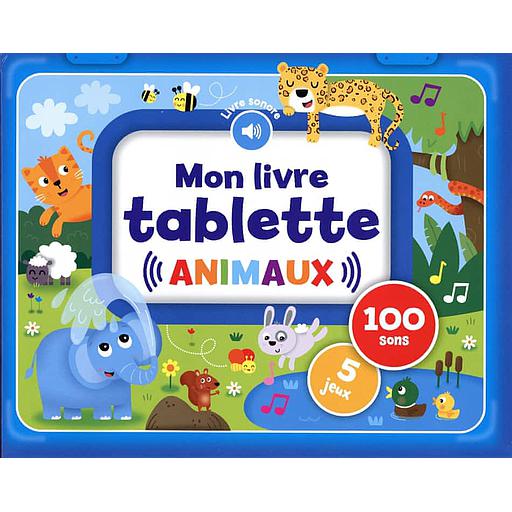 Mon livre tablette  - Animaux