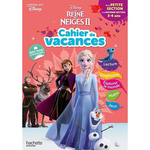 Cahier de Vacances de la petite section à la moyenne section  - La Reine des Neiges II