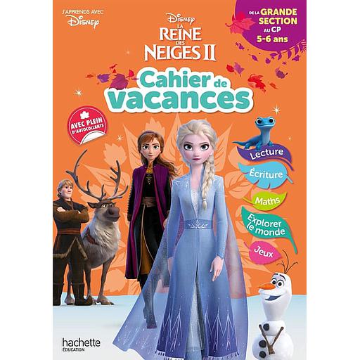 Cahier de vacances de la Grande section au CP  - La Reine des Neiges II