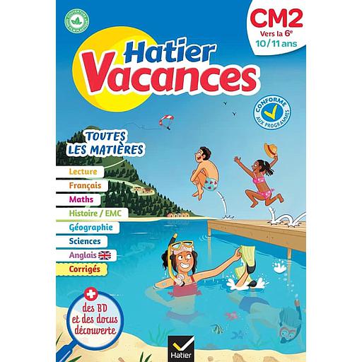 Hatier vacances CM2 vers la 6e  - Toutes les matières