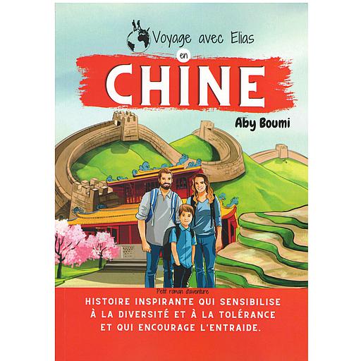 Voyage avec Elias en CHINE