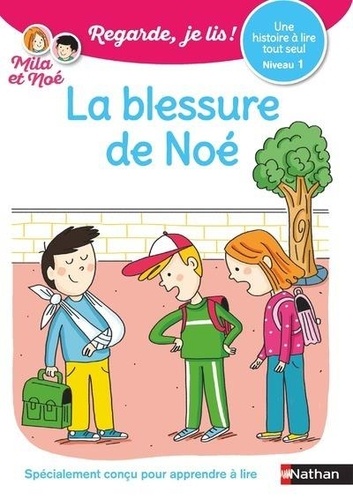 Regarde, je lis :  La blessure de Noé - Niveau 1