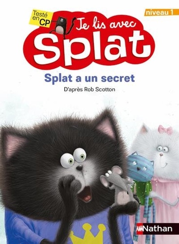 Je lis avec Splat - Splat a un secret