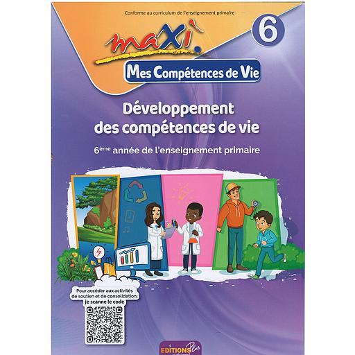 Maxi mes compétences de vie 6