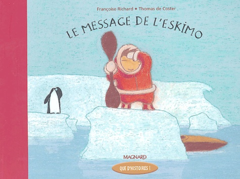 Le message de l'eskimo