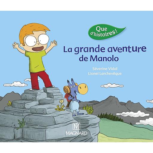 La grande aventure de Manolo