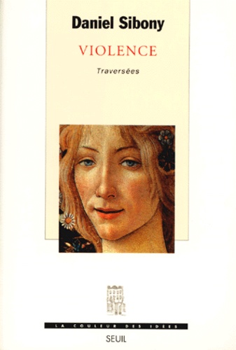 VIOLENCE.  - Traversées