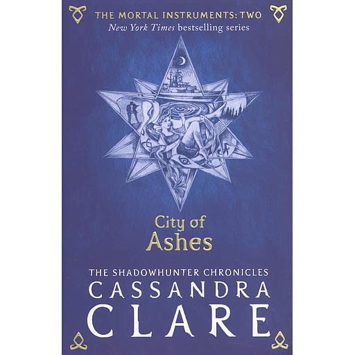 The Mortal Instruments Tome 2 - City of Ashes