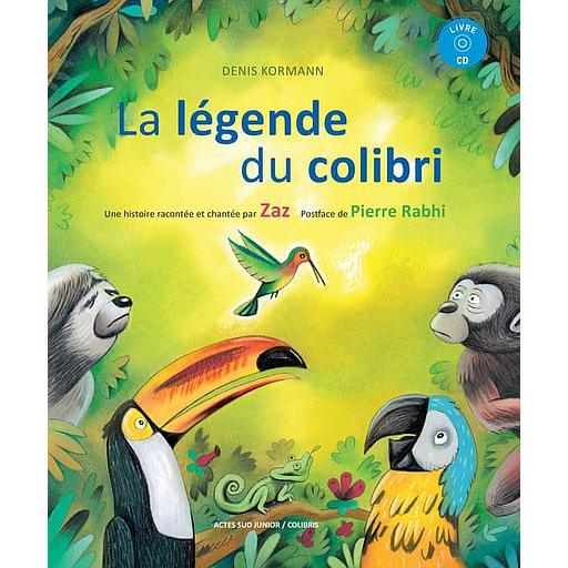 La légende du colibri