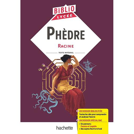 BIBLIOLYCEE - PHEDRE, RACINE