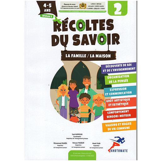 Récoltes du Savoir MS 4/5 ans - Projet 2 : La Famille, La Maison + Historiette