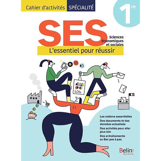 Fichier d'activités SES 1re  - L'essentiel pour réussir