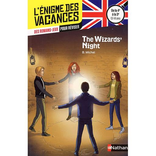 The Wizards' Night  - De la 4e à la 3e 13-14 ans