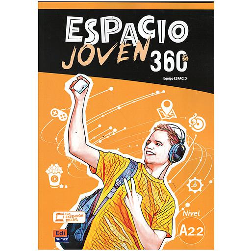 Espacio joven 360° A 2.2  - Libro del alumno