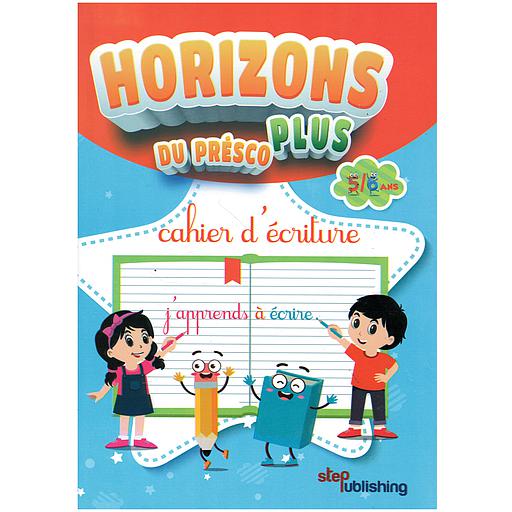 Horizons du Présco Plus GS 5/6 ANS : Cahier d'écriture