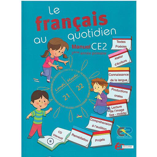 Le Français au quotidien CE2 - Manuel