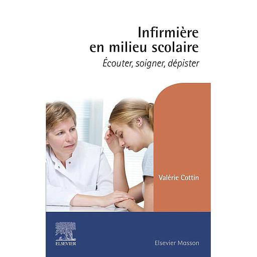 Infirmière en milieu scolaire  - Ecouter, soigner, dépister