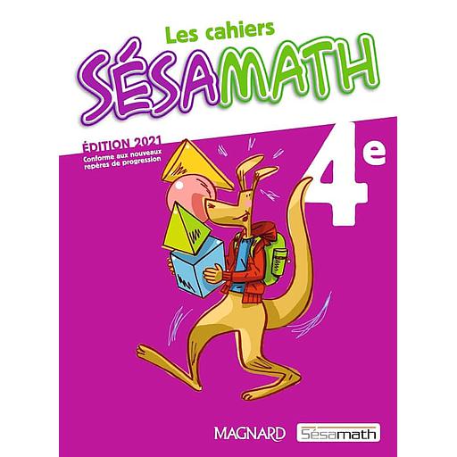 Les Cahiers Sésamath 4ème - Cahier élève